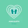 Joan Alasta - Close - Single